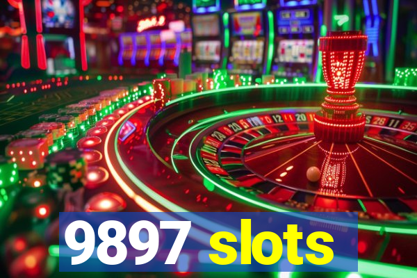 9897 slots